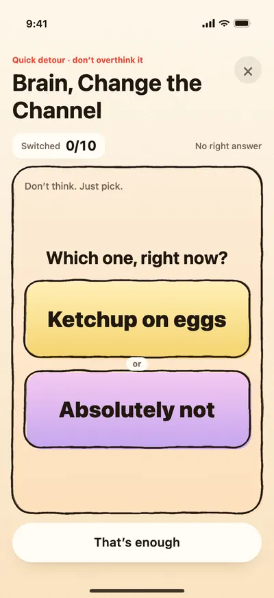 Brain, Change the Channel: ketchup on eggs or absolutely not