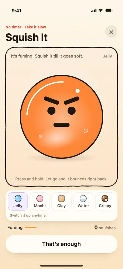Squish It: a fuming orange blob with five textures to pick from